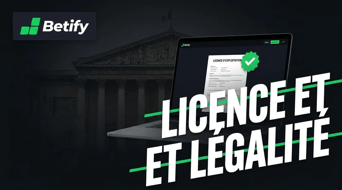 Licence Curaçao de Betify et statut au regard de la loi française